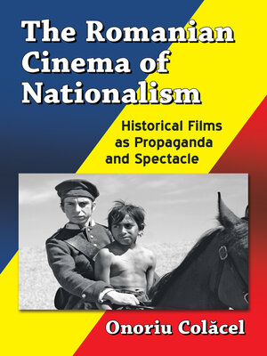 cover image of The Romanian Cinema of Nationalism